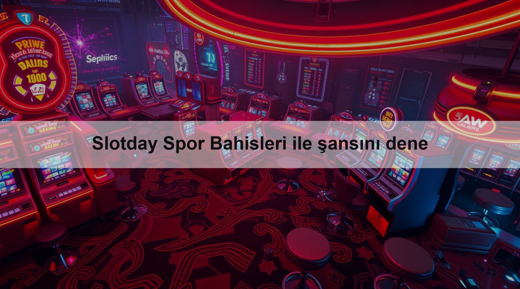 Slotday Spor Bahisleri ile şansını dene 1 Slotday Spor Bahisleri ile şansını dene